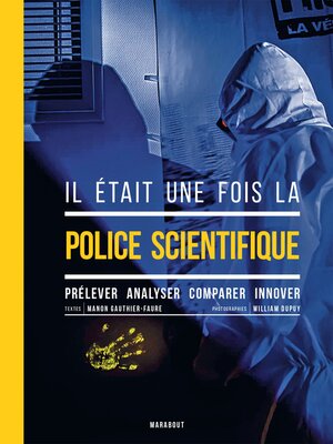 cover image of Il était une fois la police scientifique